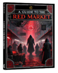 A Guide to the Red Markets