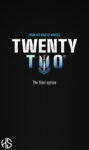 Twenty Two: Issue 1
